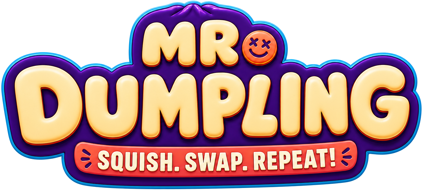 Mr Dumpling. Squish. Swap. Repeat!